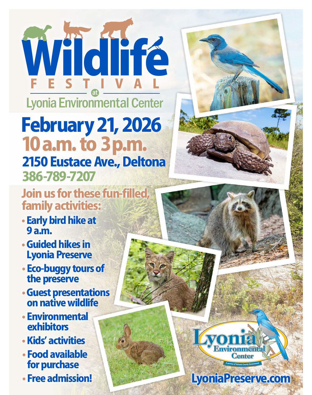 Lyonia Environmental Center presents its 2026 Annual Wildlife Festival