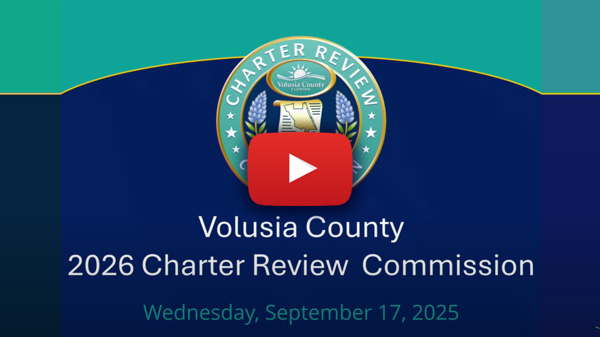 Volusia County Charter Review Commission Meeting - September 17, 2025